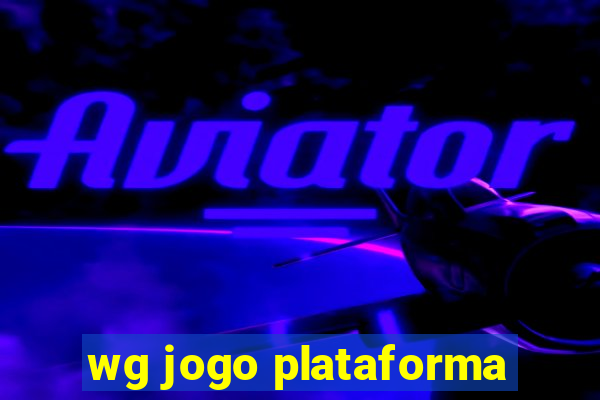 wg jogo plataforma